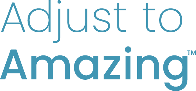 Adjust to amazing